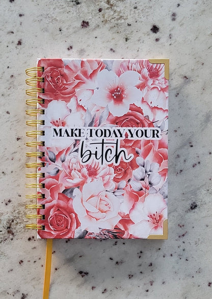 Carnet de notes non daté « Make Today Your Bitch » | Agenda