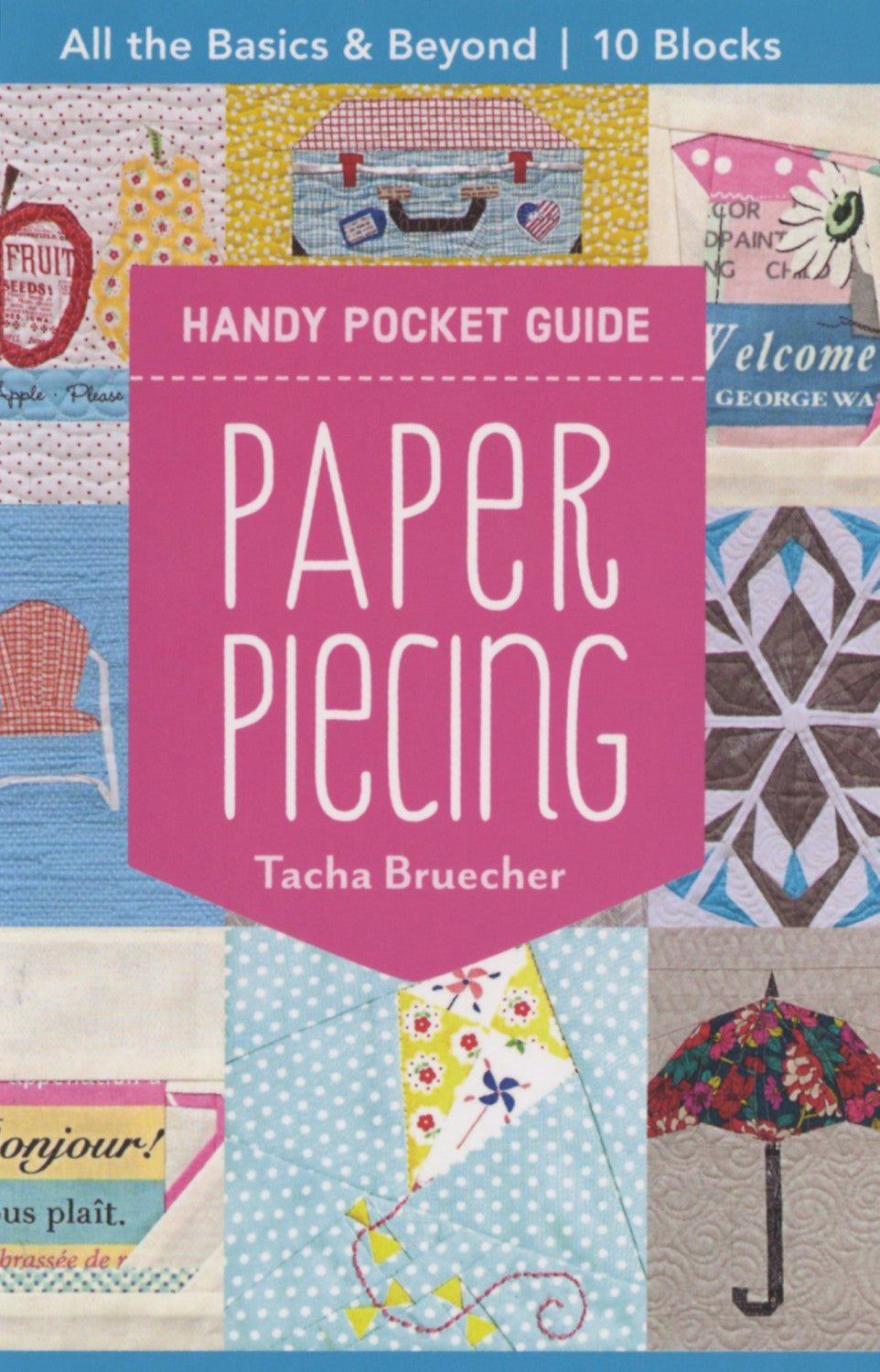 Le patchwork sur papier (Guide de poche pratique)