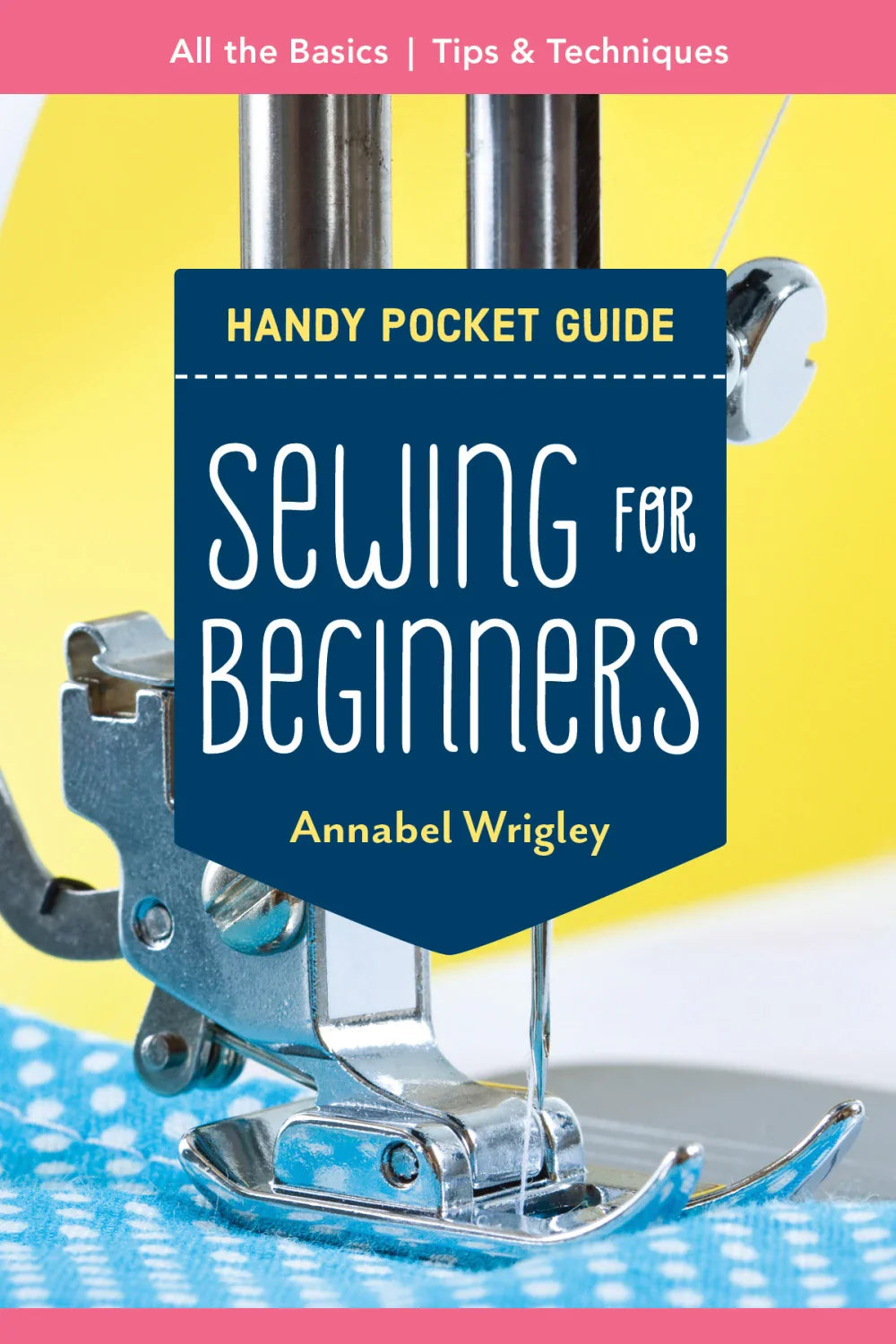 Sewing for Beginners  (Handy Pocket Guide)