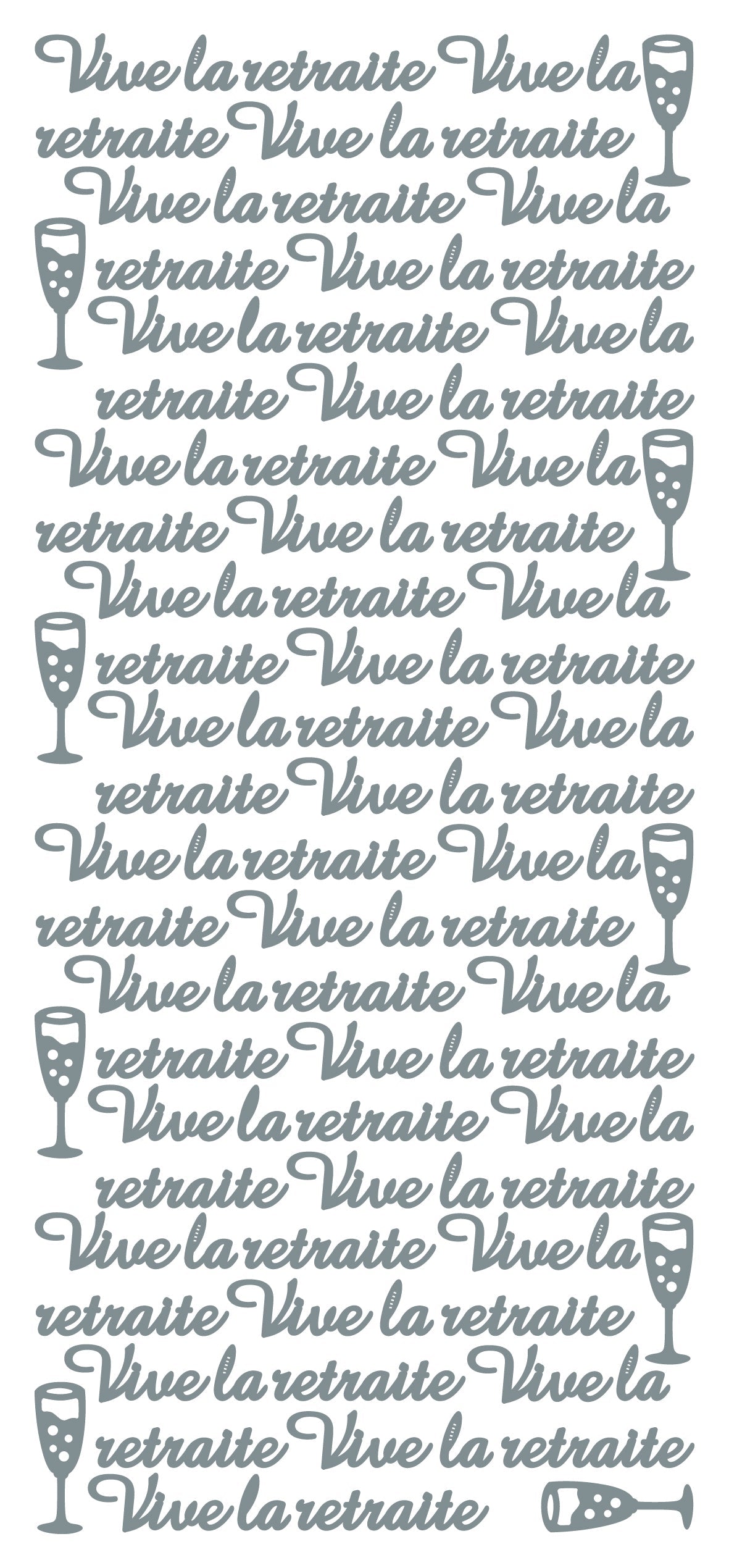 Peel Off Stickers - Vive la retraite