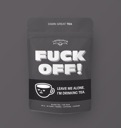 Fuck Off!