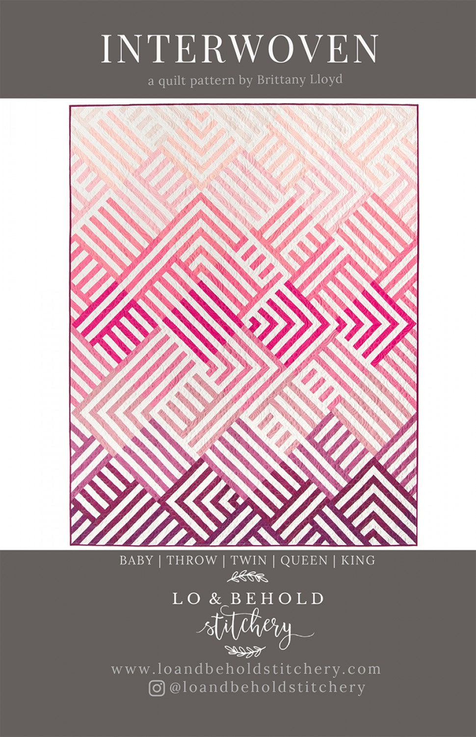 Lo & Behold Stitchery - Interwoven - Patron de Courtepointe