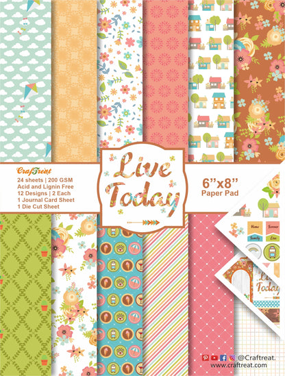 CrafTreat Paper Pad - Live Today 6"x8"