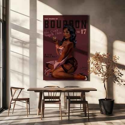 Art mural Babes of Bourbon Cant Touch This. Art sexy de fille Pin-Up rétro avec du whisky