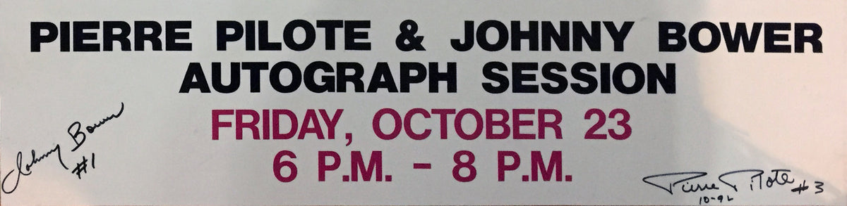 JOHNNY BOWER & PIERRE PILOTE ENSEMBLE VINTAGE SIGNE - BLACKHAWKS, LEAFS 22.5"X5.5"